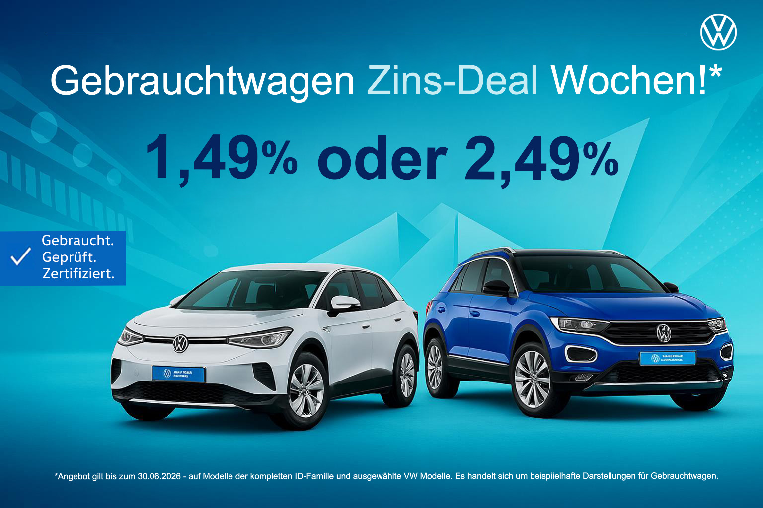 Gebrauchtwagen Zins-Deal Wochen! 1,49% oder 2,49%. Gebraucht. Gepr&uuml;ft. Zertifiziert. Darstellung zeigt links einen wei&szlig;en ID.4 und rechts einen dunkelblauen T-Roc. 